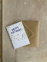 Load image into Gallery viewer, Confetti Birthday Card